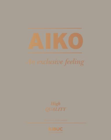 Catálogo Kibuc en Tortosa | AIKO - An exclusive feeling | 2/5/2022 - 31/5/2022