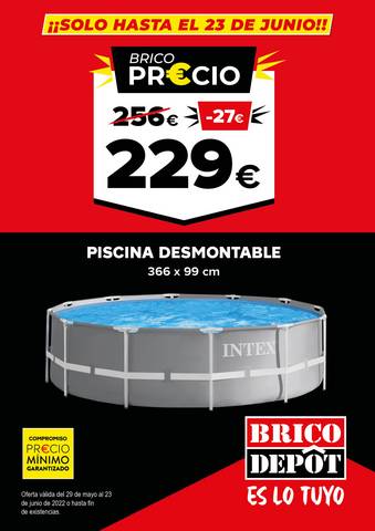 Catálogo Brico Depôt en Madrid | BRICO DEPÔT: ¡BRCO PRECIOS! | 27/5/2022 - 23/6/2022