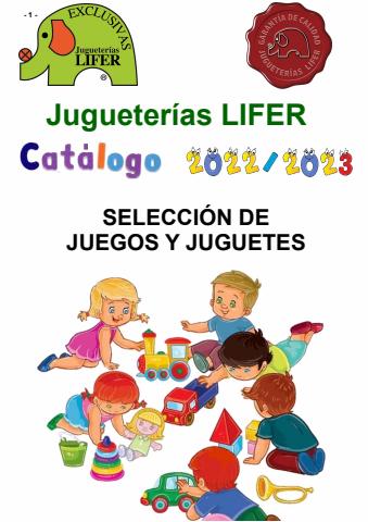 Ofertas de Juguetes y Bebés en Santa Cruz de Tenerife | Catálogo 22/23 de Jugueterías Lifer | 15/7/2022 - 31/8/2023