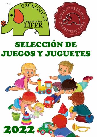 Ofertas de Juguetes y Bebés en San Cristobal de la Laguna (Tenerife) | Selección de Juguetes 2022 de Jugueterías Lifer | 15/4/2022 - 30/9/2022