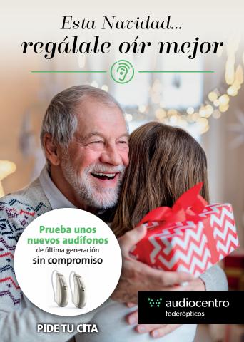 Catálogo Audiocentro en A Coruña | Esta navidad...regálale oír mejor | 26/11/2021 - 31/1/2022