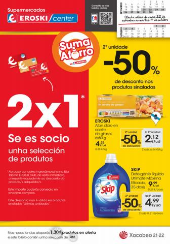 Ofertas de Hiper-Supermercados en Cambre | 2a unidade -50% de desconto Supermercados Eroski Center de Eroski | 22/9/2022 - 4/10/2022