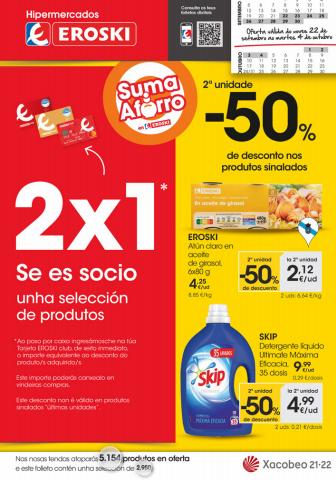 Ofertas de Hiper-Supermercados en Culleredo | 2a unidade -50% de desconto Hipermercados Eroski de Eroski | 22/9/2022 - 4/10/2022