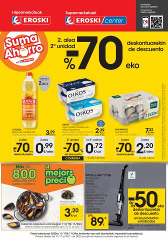 Ofertas de Hiper-Supermercados en Eibar | 2. alea -70% deskontuarekin Supermerkatuak Eroski Center de Eroski | 17/11/2022 - 29/11/2022