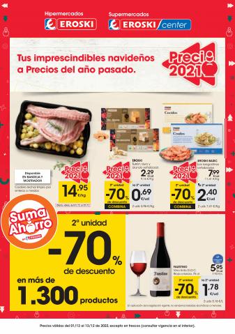 Ofertas de Hiper-Supermercados en Málaga | 2a unidad -70% de descuento Hipermercados Eroski de Eroski | 1/12/2022 - 13/12/2022