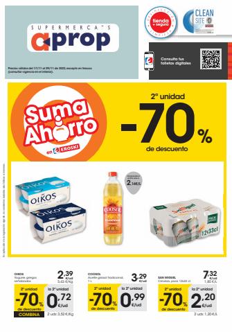 Catálogo Eroski en Inca | 2a unidad -70% Supermercats Aprop | 17/11/2022 - 29/11/2022
