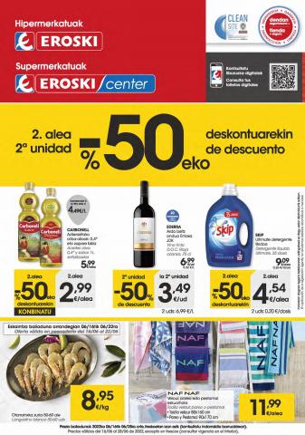 Ofertas de Hiper-Supermercados en Urretxu | 2a unidad -50% Supermerkatuak Eroski Center de Eroski | 16/6/2022 - 28/6/2022