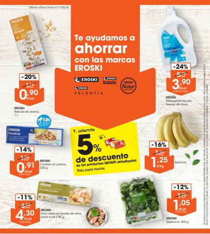 Ofertas de Hiper-Supermercados en Ciutadella | Te ayudamos a ahorra con las marcas Eroski de Eroski | 5/5/2022 - 17/5/2022