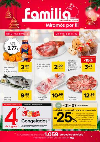 Ofertas de Hiper-Supermercados en Cospeito | Miramos por ti! de Autoservicios Familia | 1/12/2022 - 14/12/2022