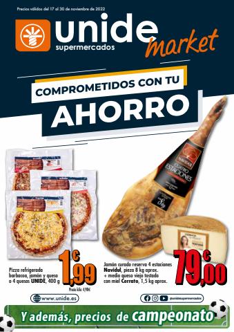 Catálogo Unide Market en Alicante | Comprometidos con tu ahorro_Market Levante | 17/11/2022 - 30/11/2022