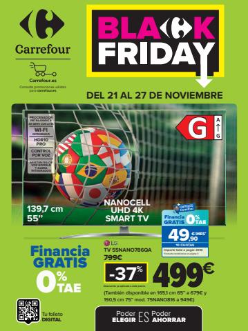 Catálogo Carrefour en Puente Genil | BLACK FRIDAY (TV, Electrónica, Electrodomésticos, Juguetes y Alimentación) | 21/11/2022 - 27/11/2022