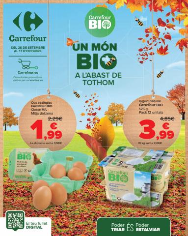Ofertas de Hiper-Supermercados en Bisbal d Empordà | BIO (Alimentación, Droguería/Perfumería, Cuidado del Hogar y Textil) de Carrefour | 28/9/2022 - 17/10/2022