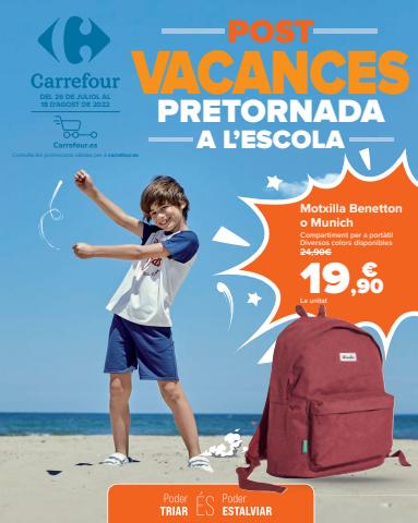 Catálogo Carrefour en Barcelona | Adelantate a la Vuelta al Cole (Tecnología, papelería, uniformes escolares) | 26/7/2022 - 18/8/2022
