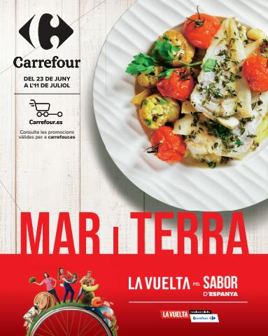 Catálogo Carrefour en Barcelona |  La Vuelta por el sabor de España: Mar y Tierra. | 23/6/2022 - 11/7/2022