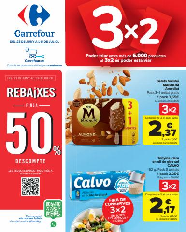 Catálogo Carrefour en Cabrera de Mar | 3x2 (Alimentación, Bazar, Textil y Electrónica) | 23/6/2022 - 11/7/2022