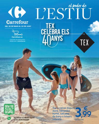 Catálogo Carrefour en Santa Coloma de Gramenet | TEX Verano | 20/5/2022 - 22/6/2022