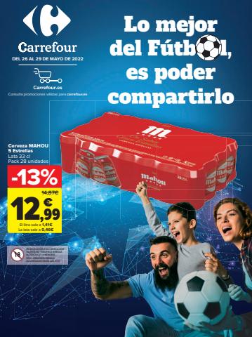 Ofertas de Hiper-Supermercados en Agüimes | Lo mejor de Fútbol, es poder compartirlo de Carrefour | 26/5/2022 - 29/5/2022