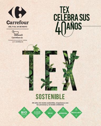 Ofertas de Hiper-Supermercados en Sagunt-Sagunto | TEX celebra sus 40 años de Carrefour | 11/5/2022 - 24/5/2022
