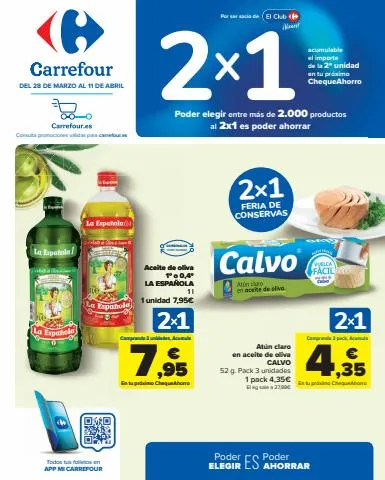 Catálogo Carrefour en Pozuelo de Alarcón | 2X1 ACUMULACIÓN CLUB (Alimentación) + 2ªud. Al -50% (Alimentación, Drogueria, Perfumeria y comida de animales) | 28/3/2023 - 11/4/2023