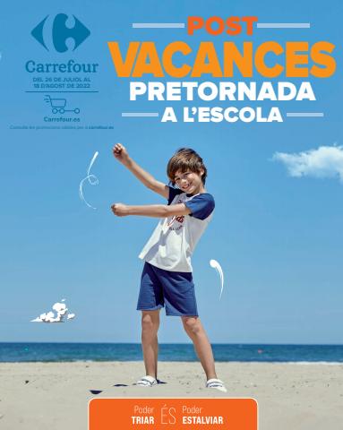 Catálogo Carrefour en Ametlla del Vallés | Adelantate a la Vuelta al Cole (Tecnología, papelería, uniformes escolares) | 26/7/2022 - 18/8/2022