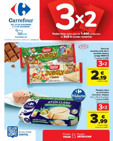Ofertas de Hiper-Supermercados en Lloret de Mar | 3X2 (Alimentación, Drogueria, Perfumeria y comida de animales) de Carrefour | 22/11/2022 - 1/12/2022