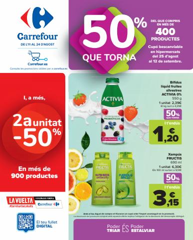 Catálogo Carrefour en Olot | 50% Que Vuelve + 2ª Unidad 50% (Alimentación, Bazar, Textil y Electrónica) | 11/8/2022 - 24/8/2022