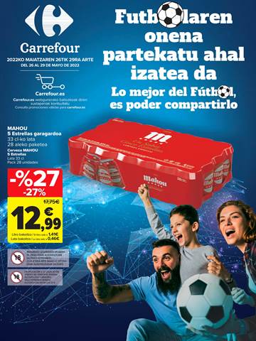 Ofertas de Hiper-Supermercados en Portugalete | Lo mejor de Fútbol, es poder compartirlo de Carrefour | 26/5/2022 - 29/5/2022