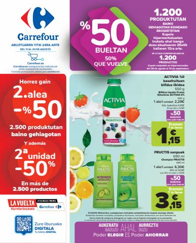 Ofertas de Hiper-Supermercados en Tolosa | 50% Que Vuelve + 2ª Unidad 50% (Alimentación, Bazar, Textil y Electrónica) de Carrefour | 11/8/2022 - 24/8/2022