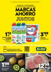 Catálogo BM Supermercados en Donostia-San Sebastián | Marcas y ahorro juntos | 1/3/2023 - 21/3/2023