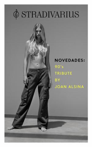Catálogo Stradivarius en Jaén | Novedades: 90's Tribute by Joan Alsina | 15/10/2022 - 15/12/2022