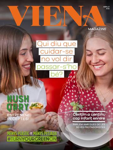 Catálogo Viena en Tarragona | Viena Magazine | 28/4/2021 - 31/7/2021