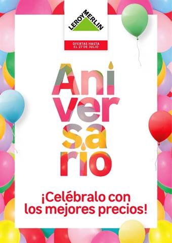 Ofertas de Jardín y Bricolaje en Torres de Cotillas | Aniversario de Leroy Merlin | 28/6/2022 - 27/7/2022