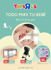 Ofertas de Juguetes y Bebés en Almería | Todo para tu bebé de ToysRus | 2/6/2023 - 21/6/2023