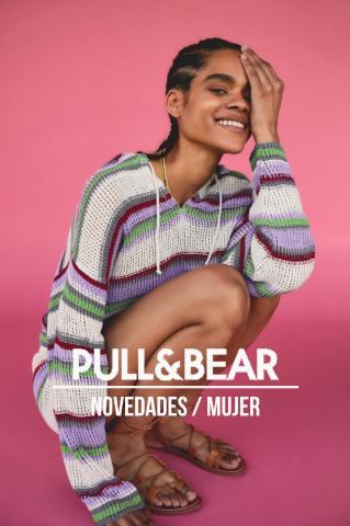 Catálogo Pull & Bear en Leioa | Novedades / Mujer  | 25/5/2022 - 26/7/2022