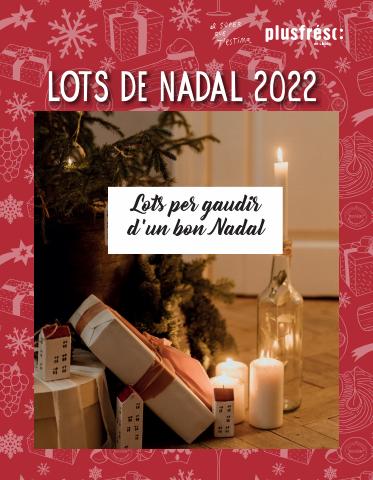 Catálogo Plusfresc en Badalona | Lots De Nadal 2022 | 4/11/2022 - 31/12/2022