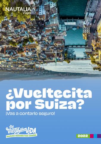 Ofertas de Viajes en Maspalomas | Vueltecita por Suiza de Nautalia Viajes | 11/8/2022 - 30/9/2022