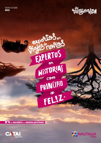Catálogo Nautalia Viajes en Murcia | Expertos en historias felices | 7/2/2022 - 31/10/2022