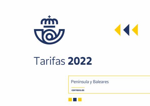 Ofertas de Libros y Papelerías en Rivas-Vaciamadrid | Tarifas 2022 Península y Baleares de Correos | 6/1/2022 - 31/12/2022