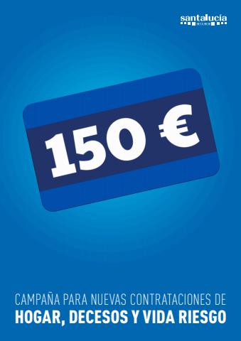 Ofertas de Bancos y Seguros en Pamplona | Llévate una tarjeta regalo 150€ de Santalucía | 17/2/2022 - 8/6/2022