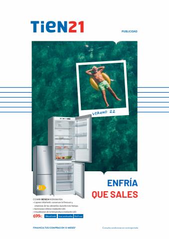 Catálogo Tien 21 en A Coruña | ¡Enfría, que sales! | 5/7/2022 - 21/8/2022