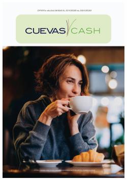 Ofertas de Cuevas Cash en el catálogo de Cuevas Cash ( 5 días más)