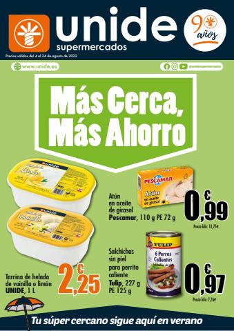 Catálogo Unide Supermercados en Las Palmas de Gran Canaria | Más cerca, más ahorro_Super Canarias | 4/8/2022 - 24/8/2022