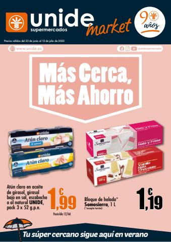Catálogo Unide Supermercados en Mirón | Más Cerca, Más Ahorro_ Market Peninsula | 23/6/2022 - 13/7/2022