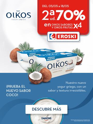 Ofertas de Hiper-Supermercados en Inca | 2a ud -70% en Eroski de Yogurterías Danone | 6/5/2022 - 18/5/2022