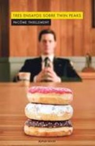 Oferta de Tres ensayos sobre Twin Peaks por 21,9€ en La Central