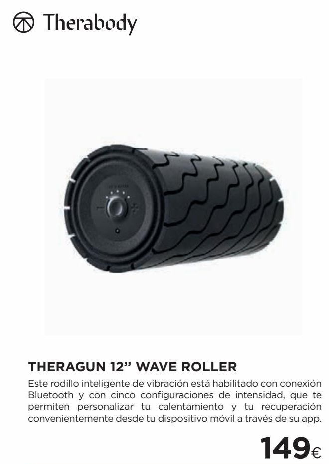 Oferta de Therabody  THERAGUN 12" WAVE ROLLER Este rodillo inteligente de vibración está habilitado con conexión Bluetooth y con cinco configuraciones de intensidad, que te permiten personalizar tu calentamiento y tu recuperación convenientemente desde tu dispositi por 