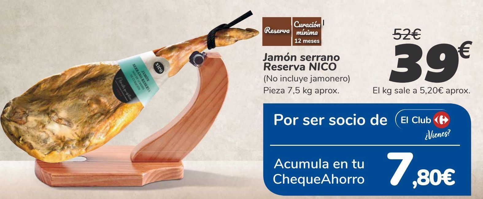 Oferta de Jamón serrano reserva NICO  por 39€