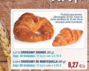 Oferta de Croissants de mantequilla Horno de Leña por 