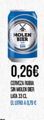 Oferta de Cerveza rubia molen bier por 0,26€