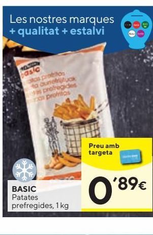 Oferta de Patatas fritas basic por 0,89€